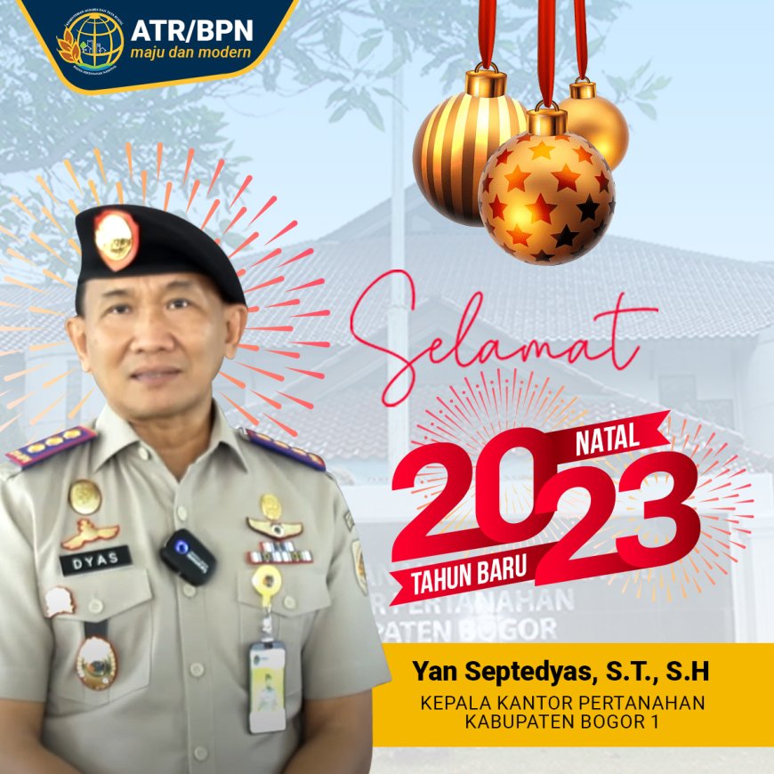 ATR BPN Kabupaten Bogor NATAL TAHUN BARU 2023.jpg